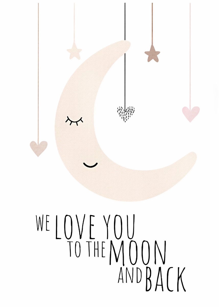 Poster - We Love you to the Moon and Back