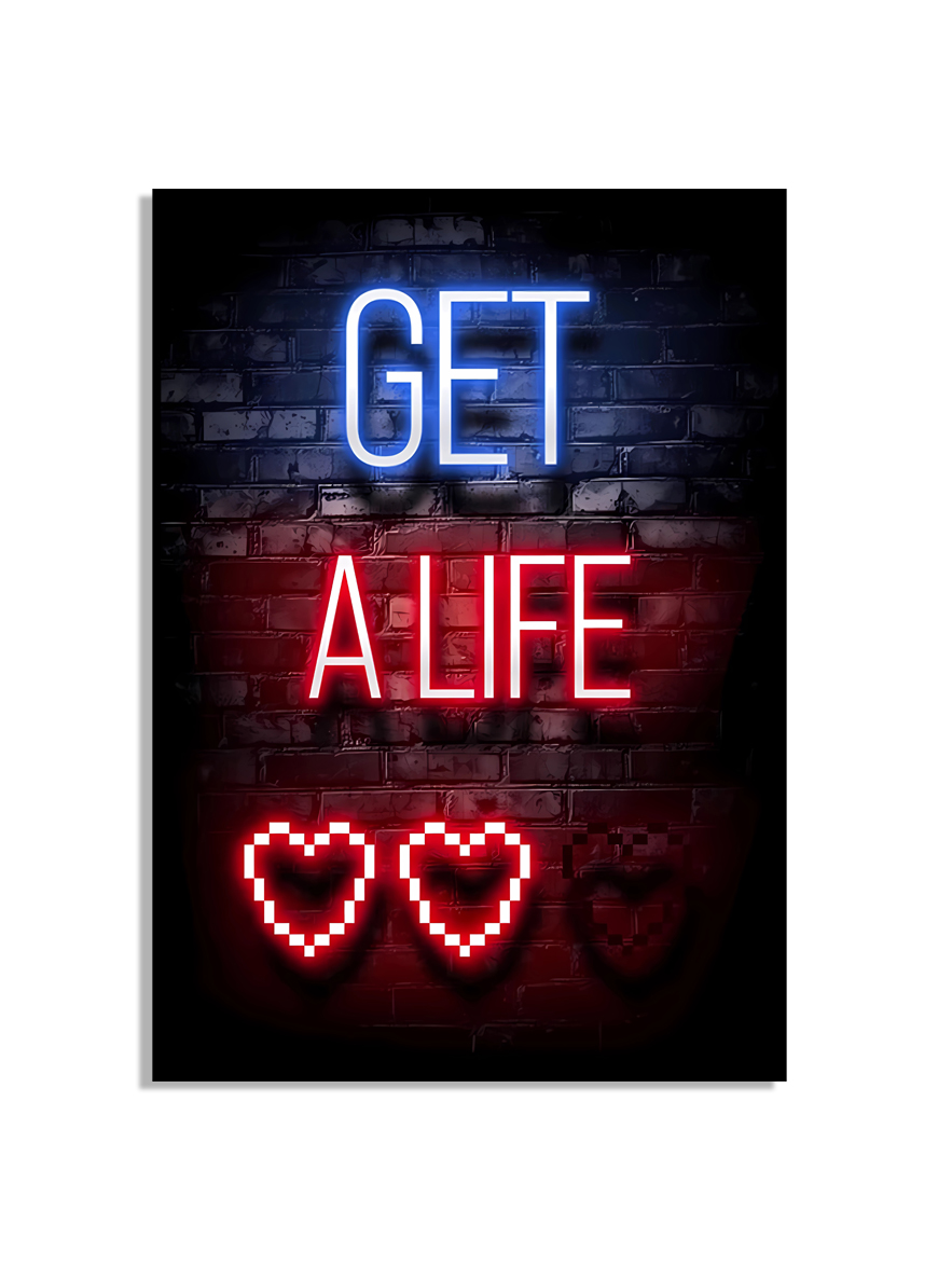 Poster - GET A LIFE