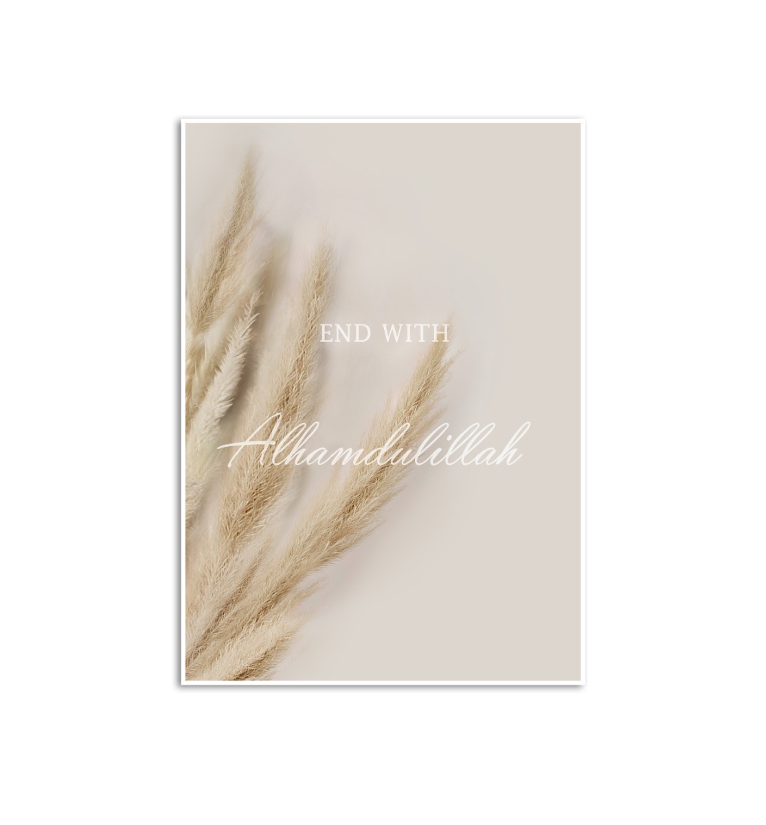 Poster - END WITH Alhamdulillah