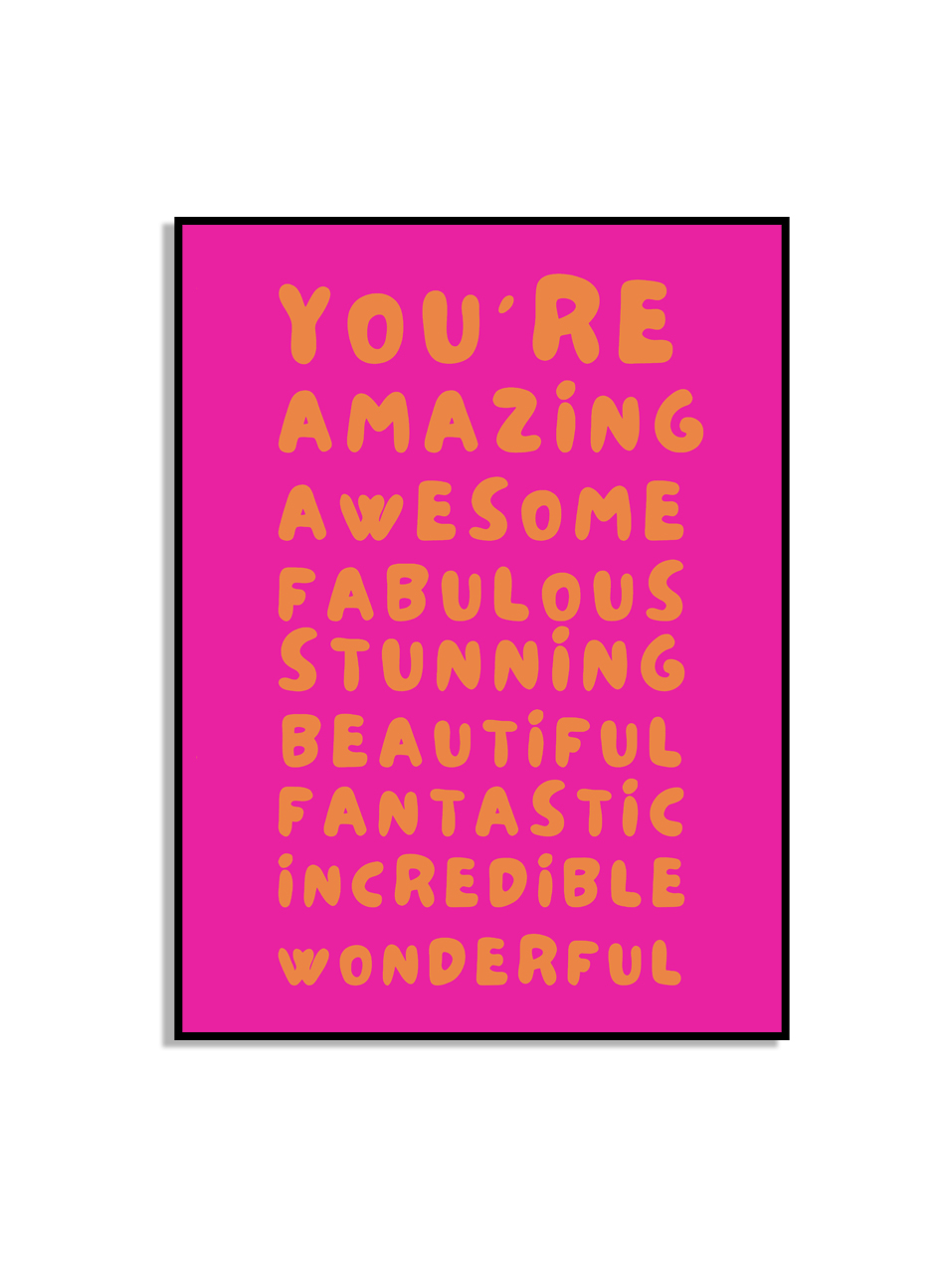 Je bent geweldig motivatieposter