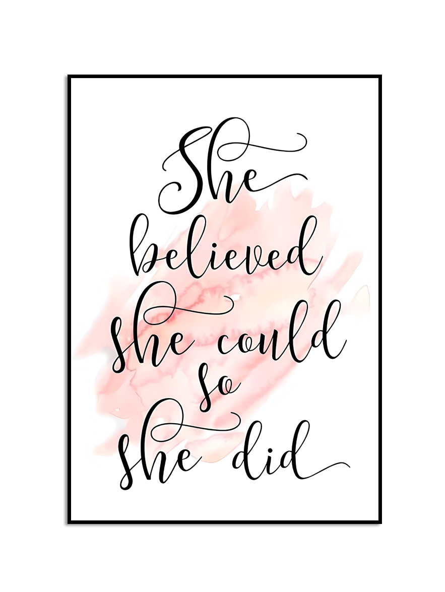Poster - She Believed she could so she did