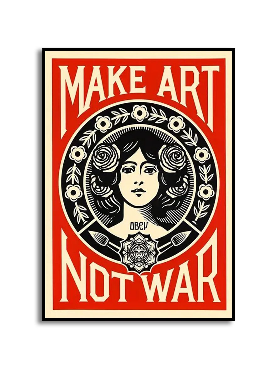 Poster - Make Art Not War