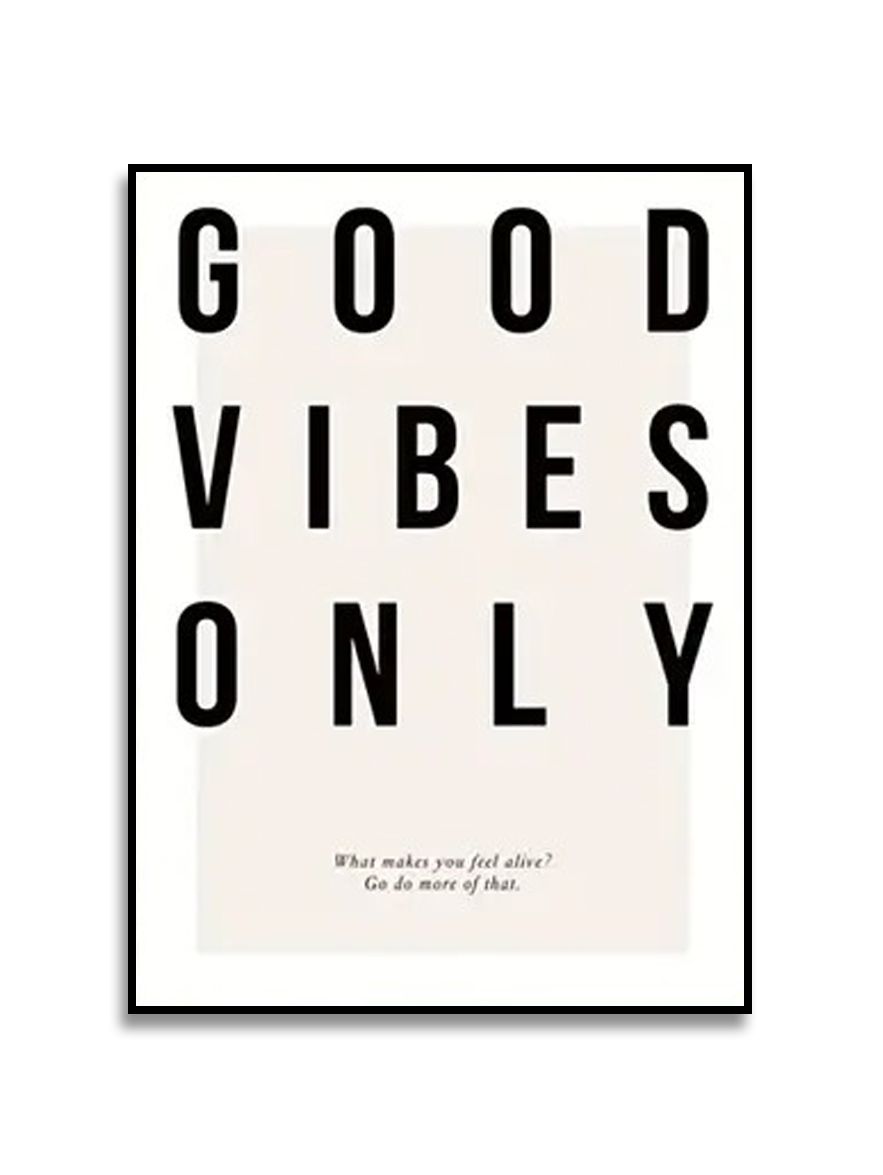 Poster - Good Vibes Only
