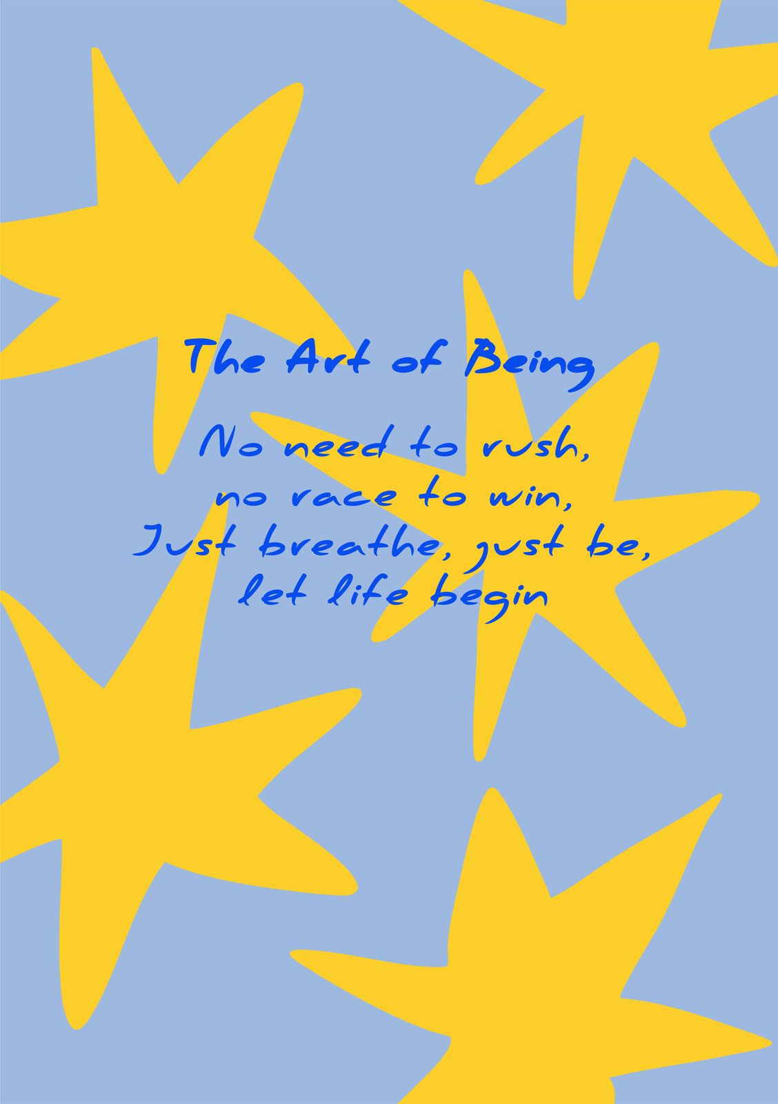 Poster - The Art of Being