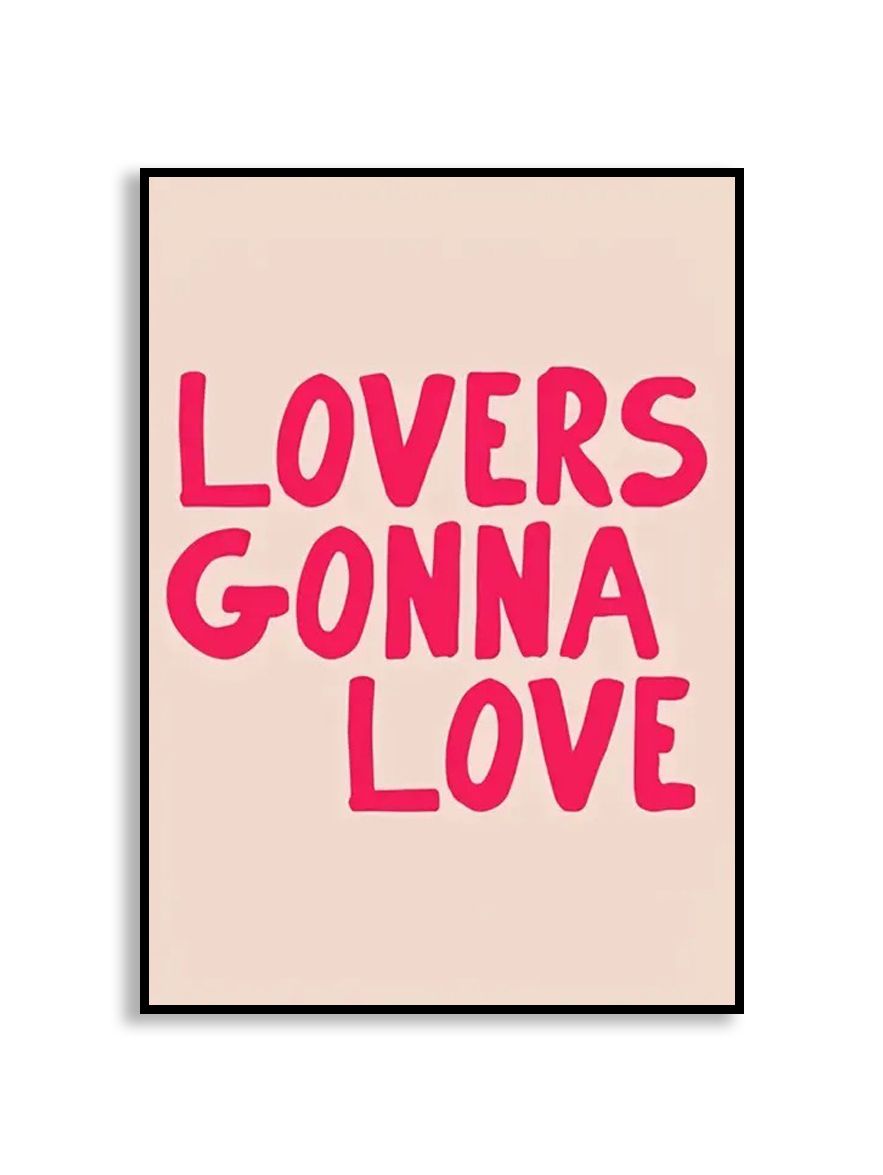 Poster - Lovers Gonna Love