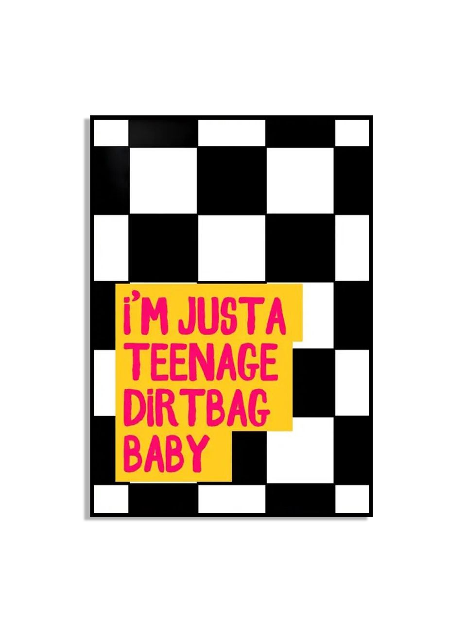 Teenage Dirtbag Poster